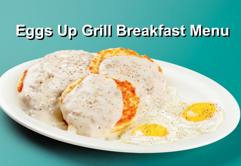 Eggs Up Grill Breakfast Menu Eggs Up Grill Breakfast Menu